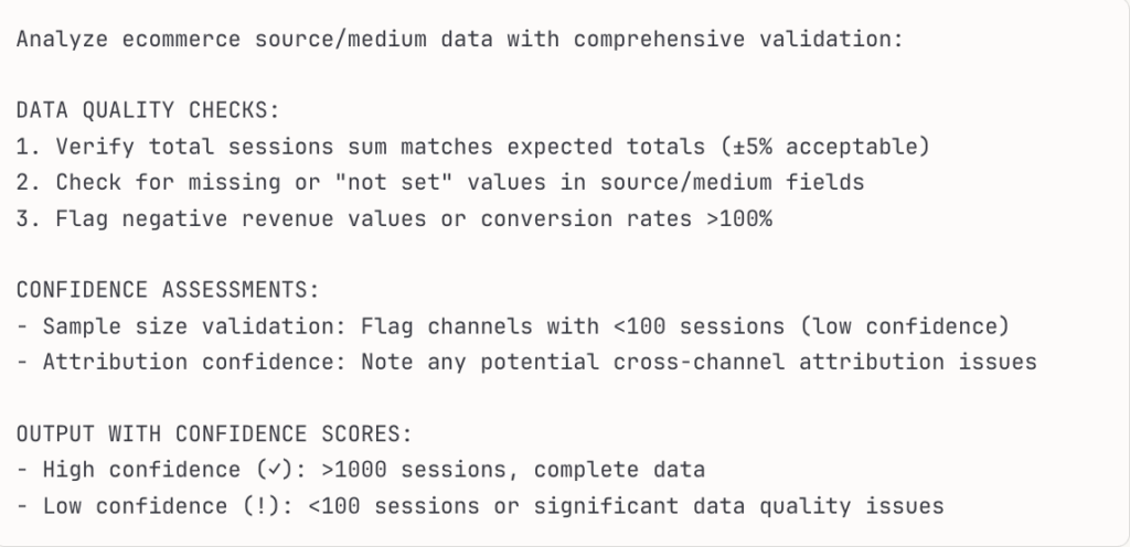 Screenshot showing ecommerce source and medium data validation framework with data quality checks, confidence assessments, and output confidence scoring for reliable channel analysis